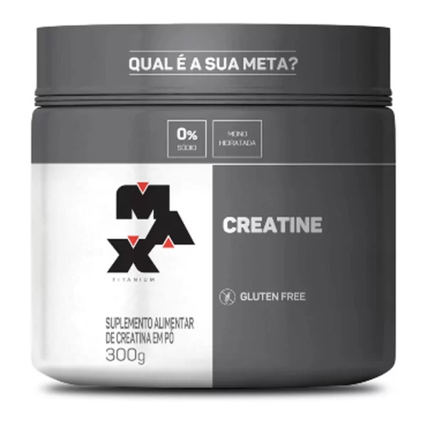 Creatina Max Titanium Pura Monohidratada Todos Os Tamanhos 100g, 150g, 300g (Sem Gluten)