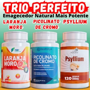 kit Perfeito Suplemento de Laranja Moro | Psyllium | Picolinato | Fibra Alimentar | Emagrecimento